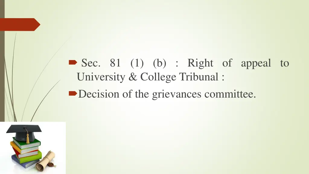 sec 81 1 b right of appeal to university college