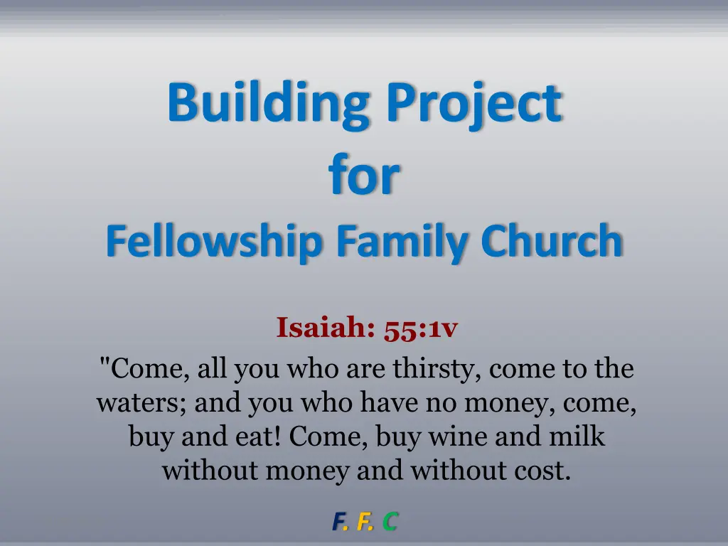 building project for fellowship family church