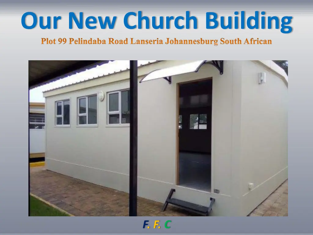 our new church building plot 99 pelindaba road 1