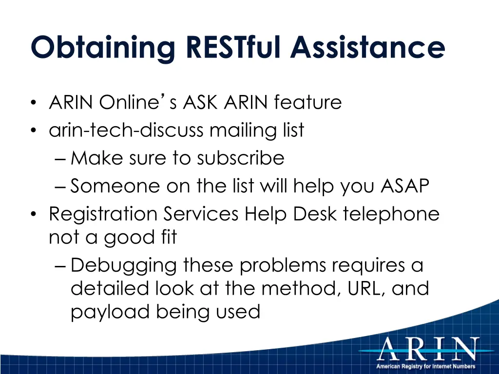 obtaining restful assistance