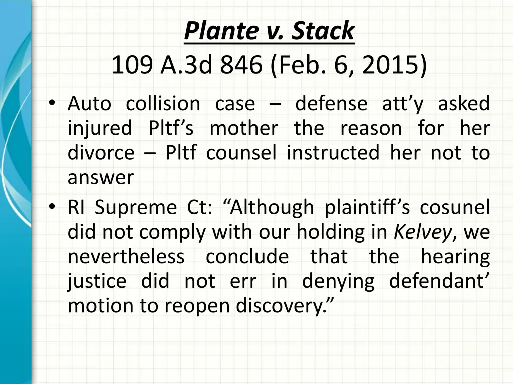 plante v stack 109 a 3d 846 feb 6 2015 auto