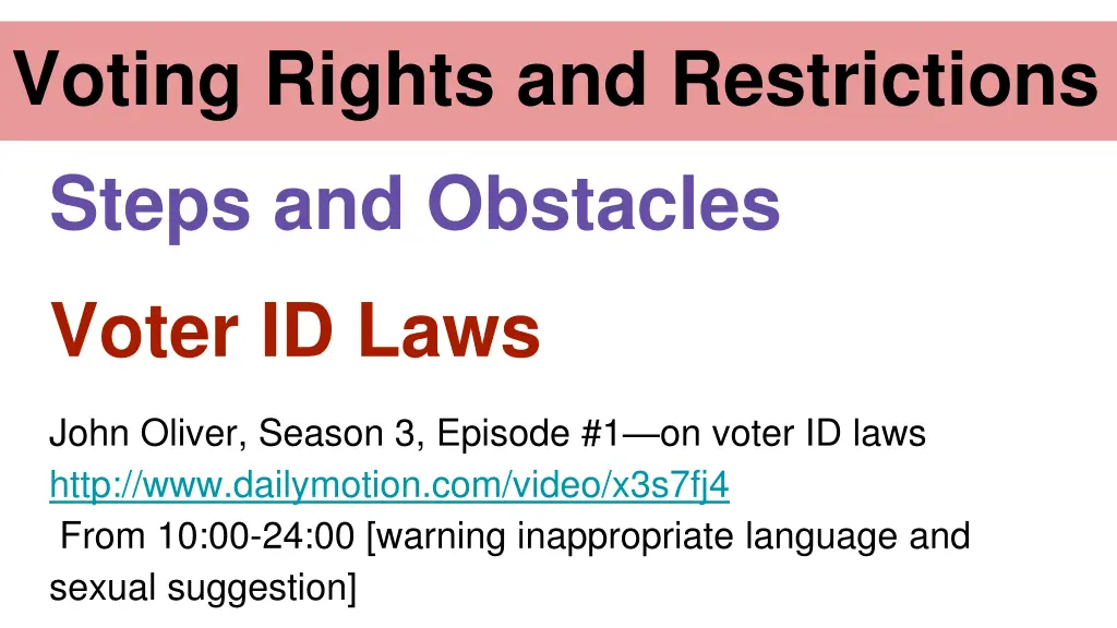 voting rights and restrictions steps and obstacles