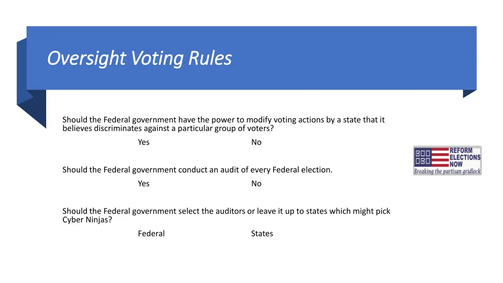 oversight voting rules oversight voting rules