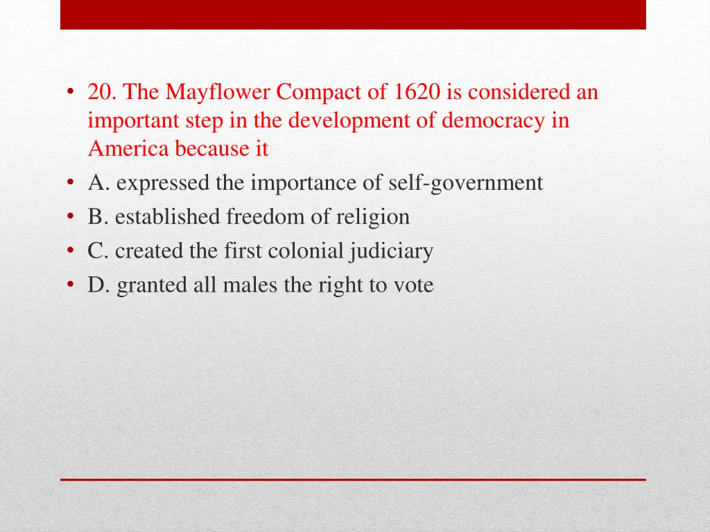 20 the mayflower compact of 1620 is considered