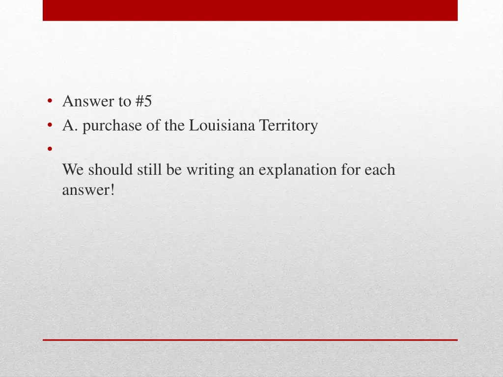 answer to 5 a purchase of the louisiana territory