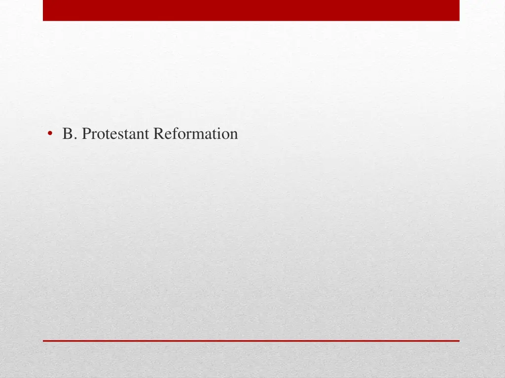 b protestant reformation