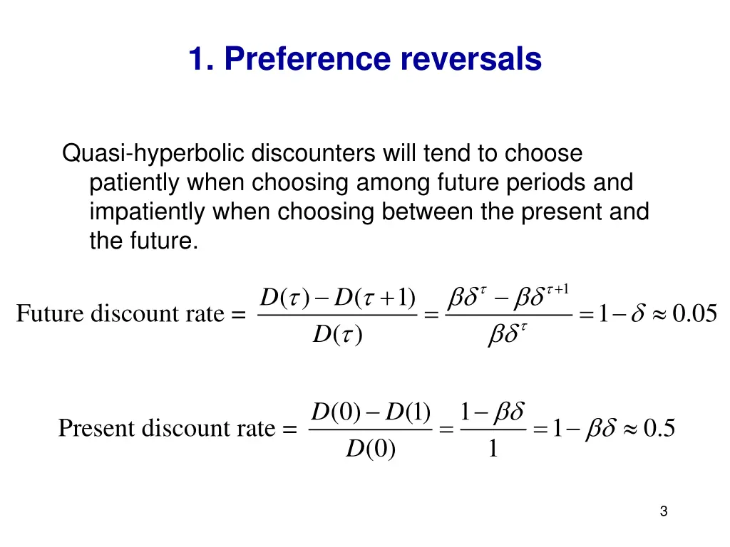 1 preference reversals