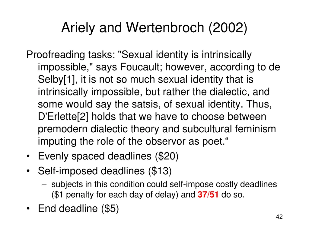 ariely and wertenbroch 2002