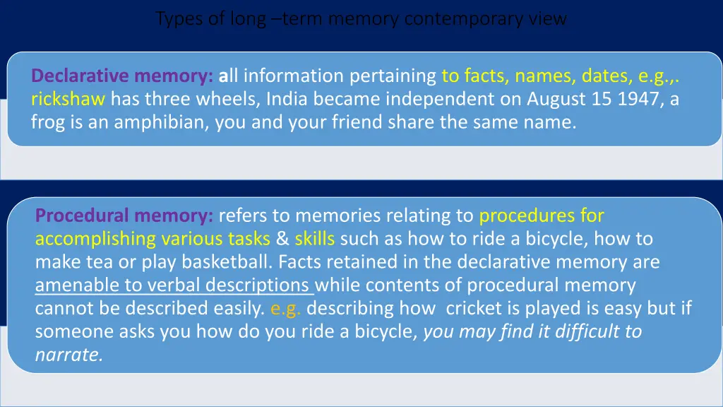 types of long term memory contemporary view