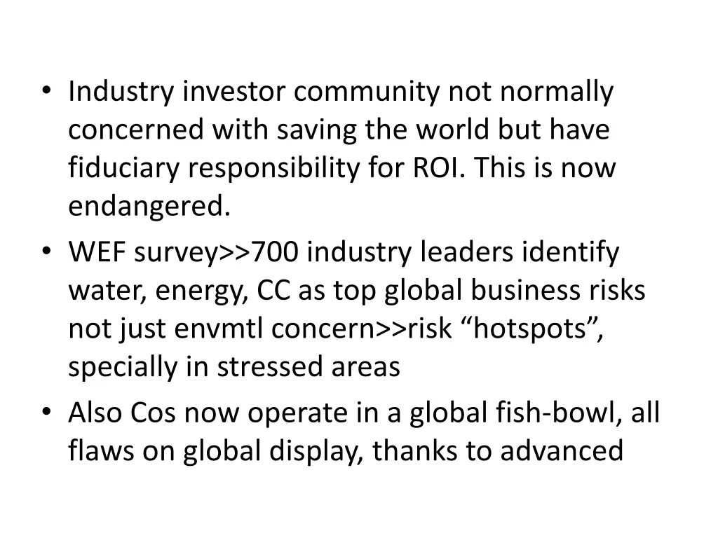 industry investor community not normally