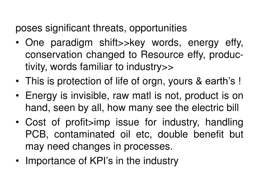 poses significant threats opportunities