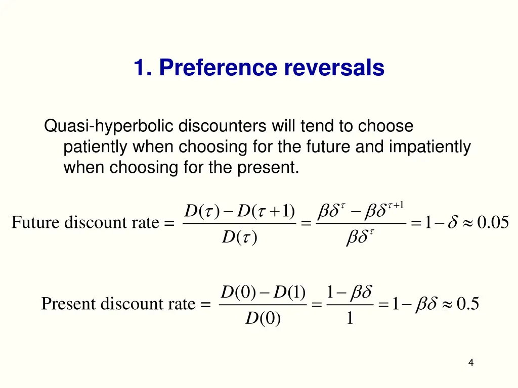 1 preference reversals