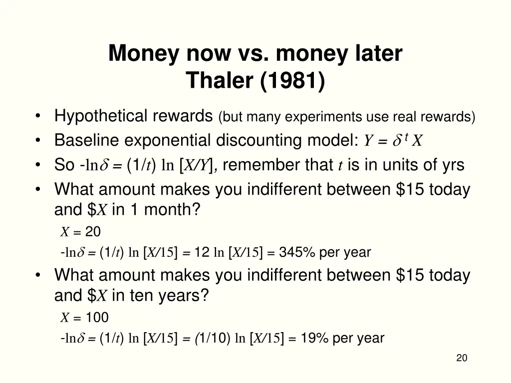 money now vs money later thaler 1981