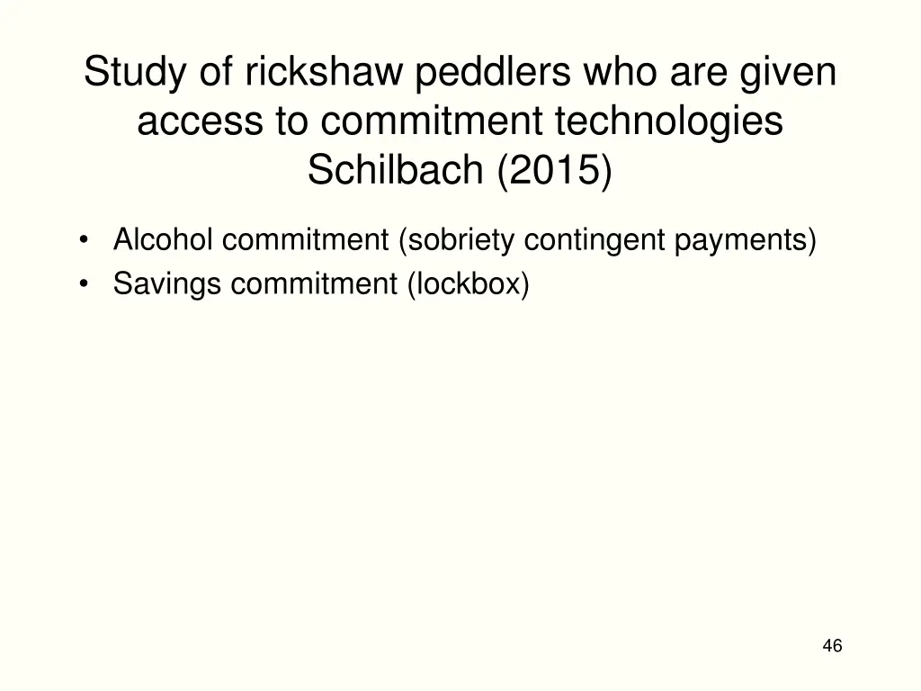 study of rickshaw peddlers who are given access