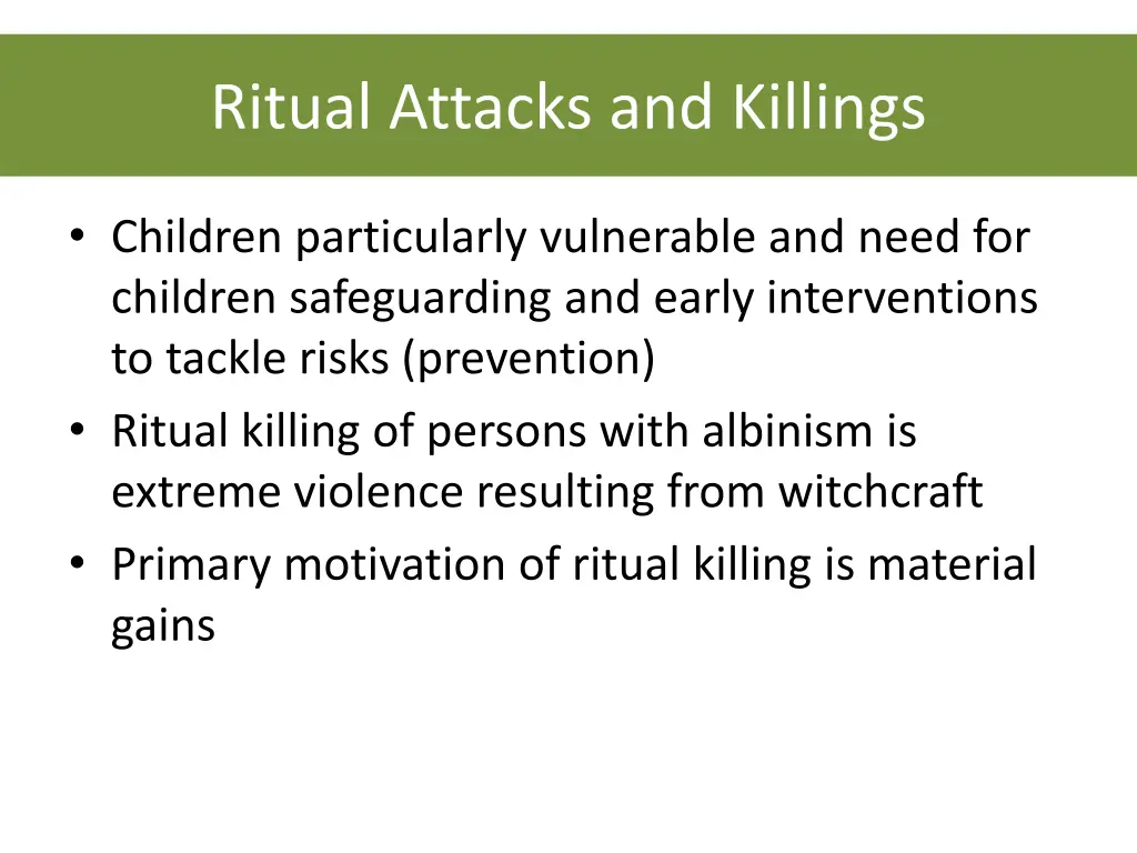 ritual attacks and killings