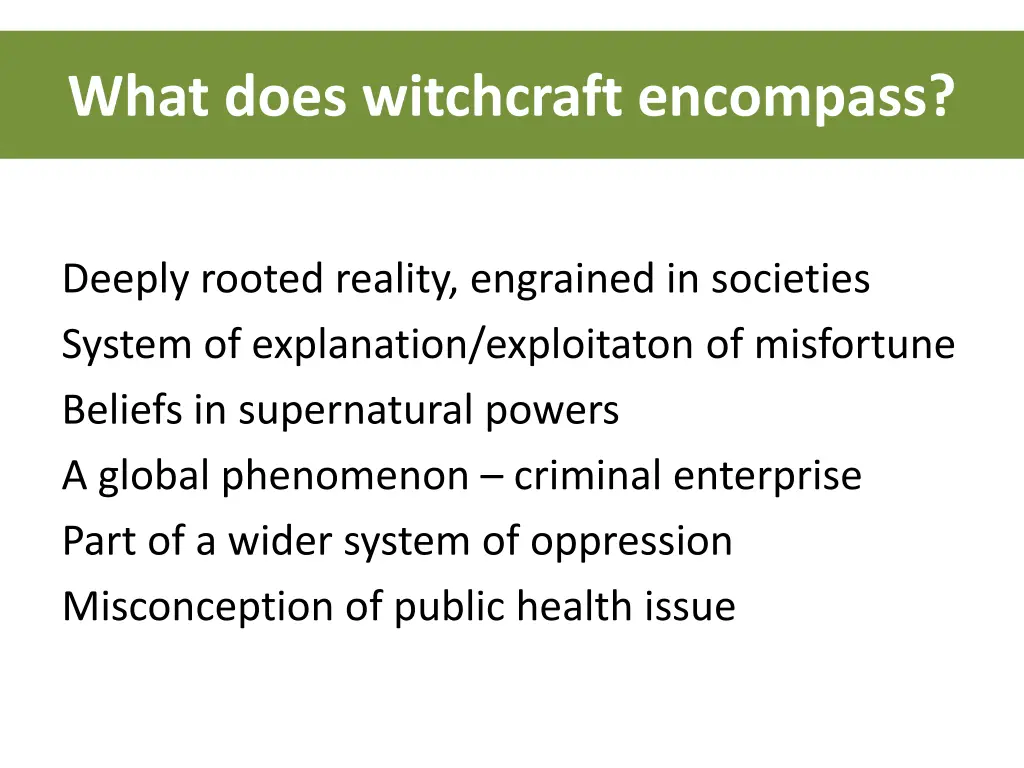 what does witchcraft encompass