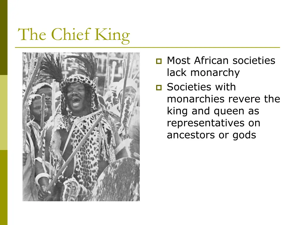 the chief king