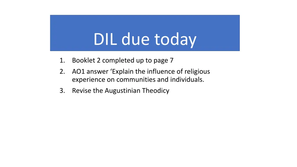 dil due today