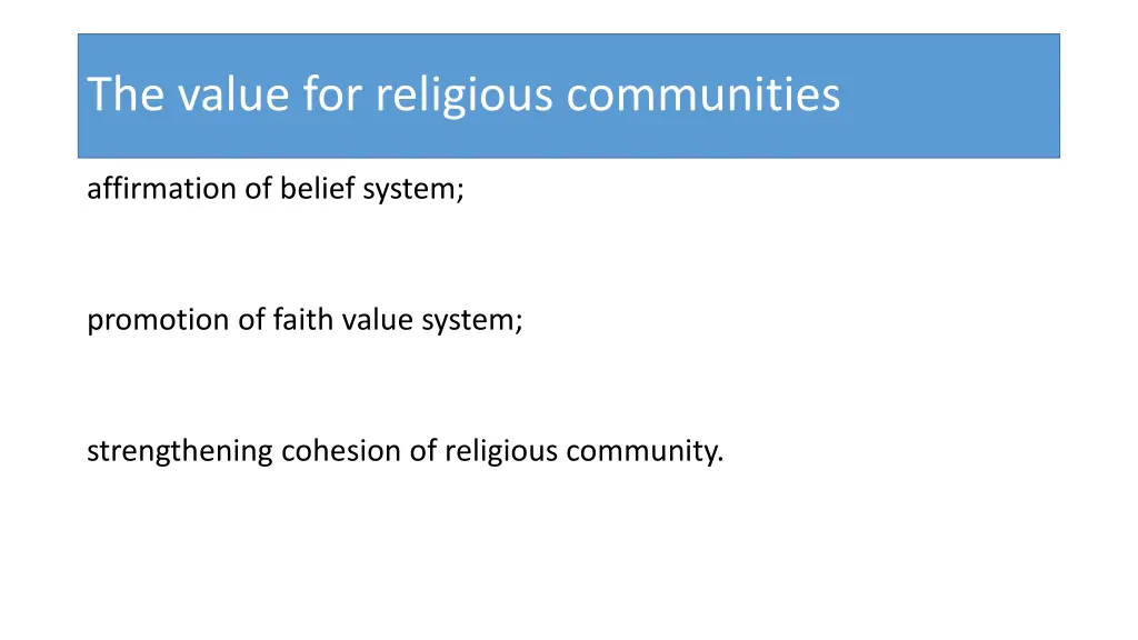 the value for religious communities