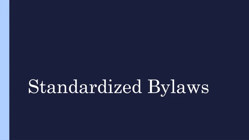 standardized bylaws