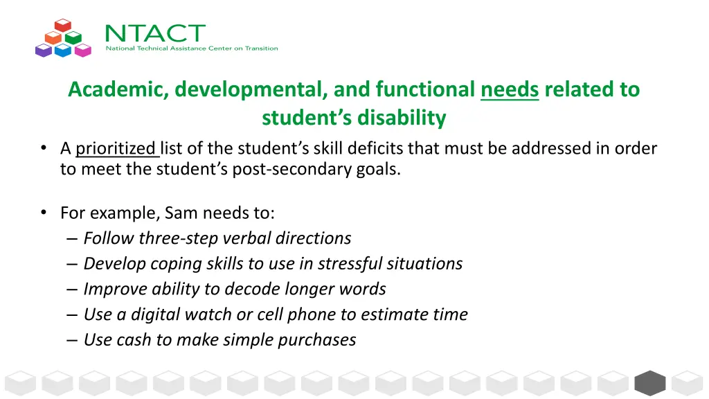 academic developmental and functional needs