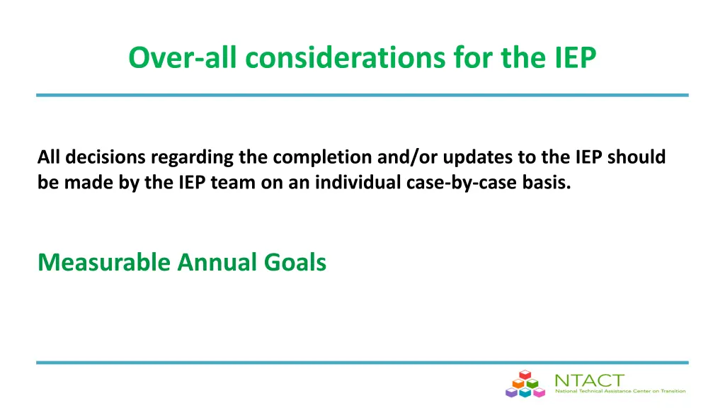 over all considerations for the iep 1