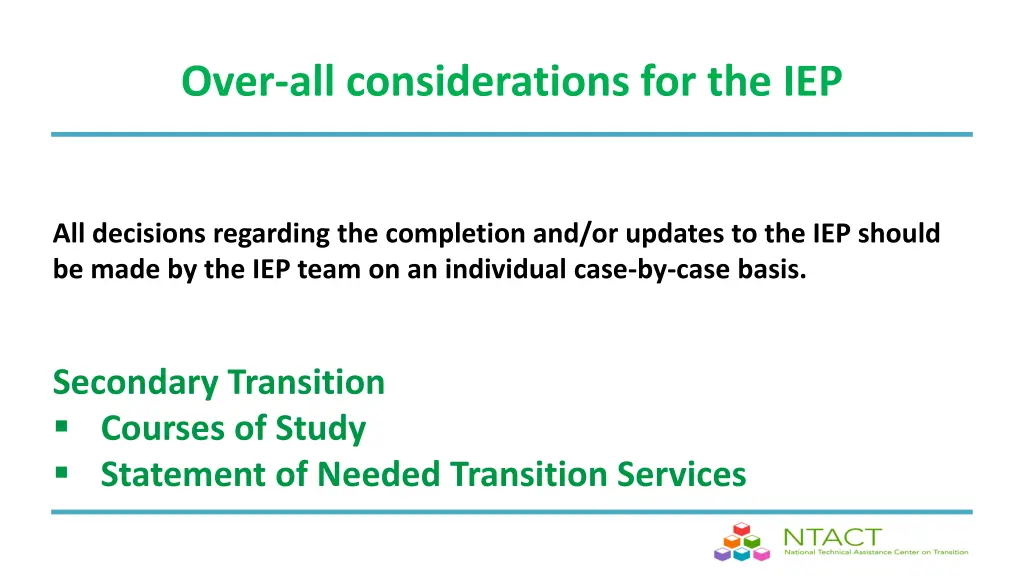 over all considerations for the iep 2