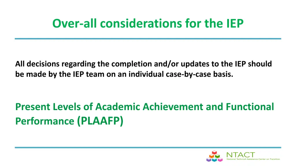 over all considerations for the iep