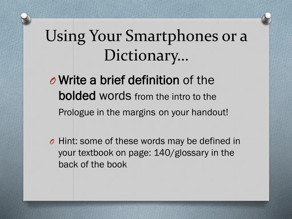 using your smartphones or a dictionary