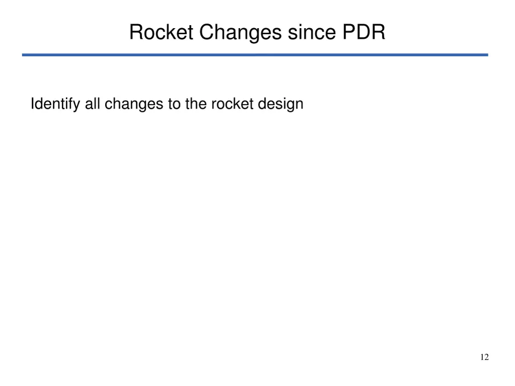 rocket changes since pdr