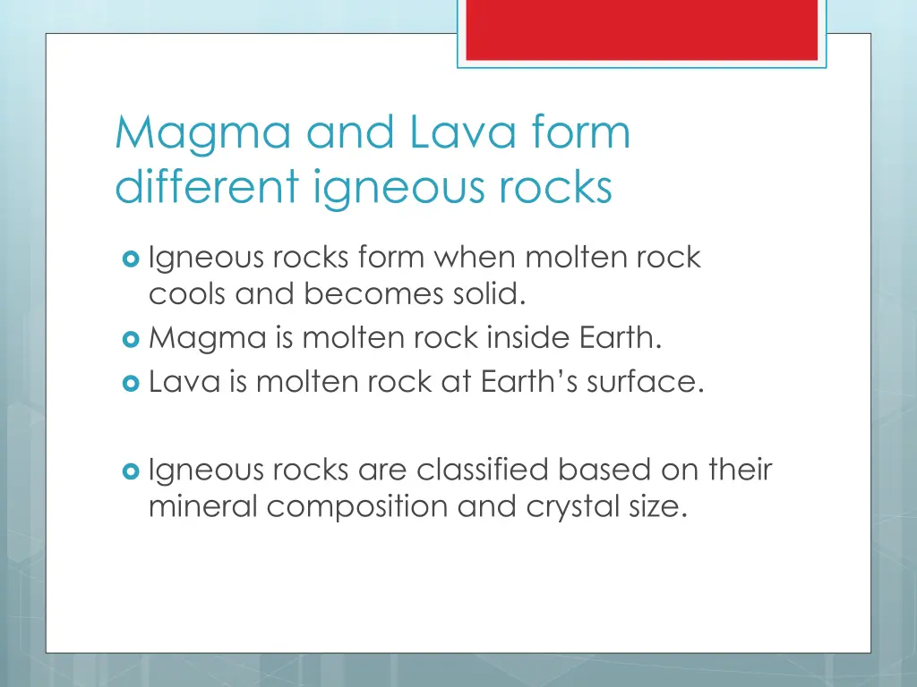 magma and lava form different igneous rocks