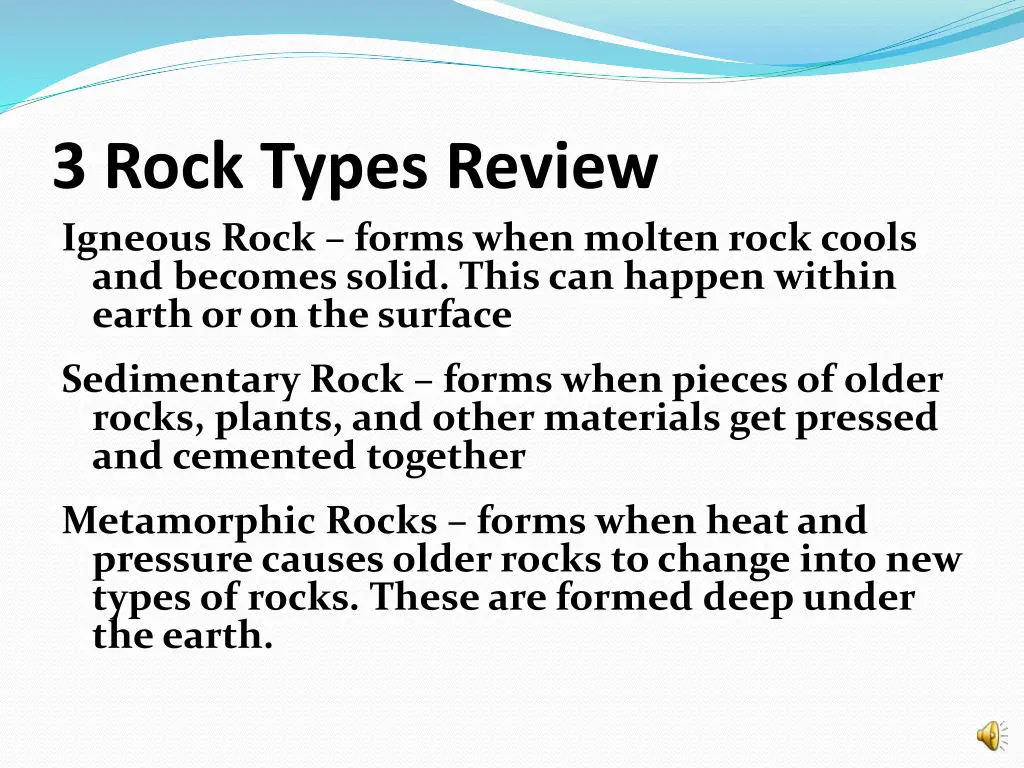 3 rock types review igneous rock forms when