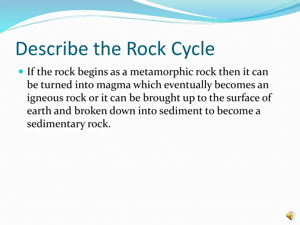 describe the rock cycle