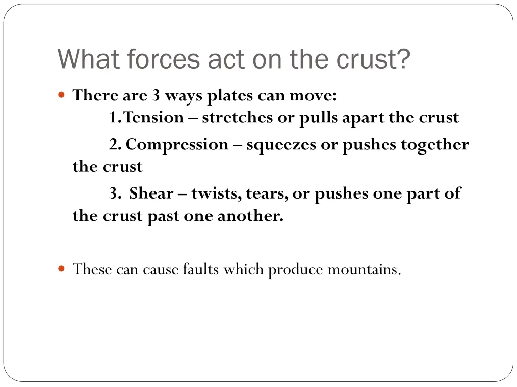 what forces act on the crust