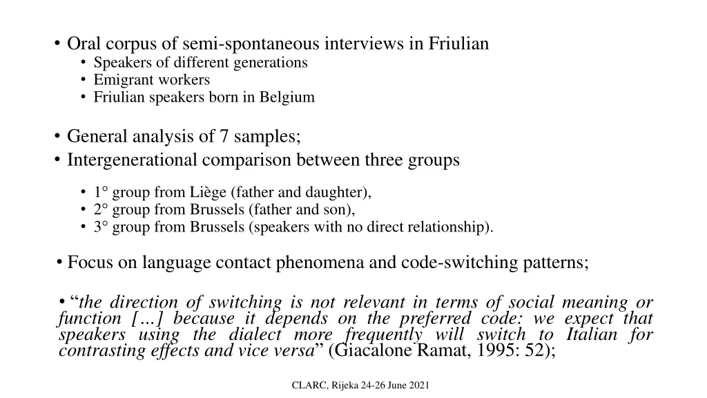 oral corpus of semi spontaneous interviews