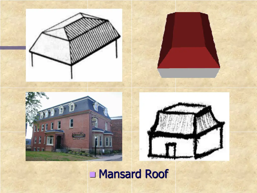 mansard roof