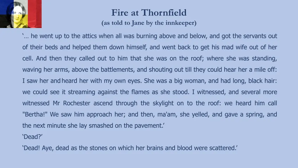 fire at thornfield as told to jane