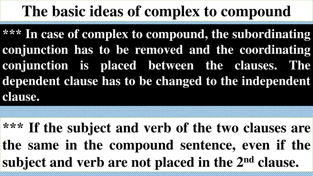 the basic ideas of complex to compound in case