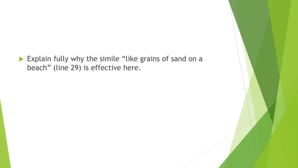 explain fully why the simile like grains of sand