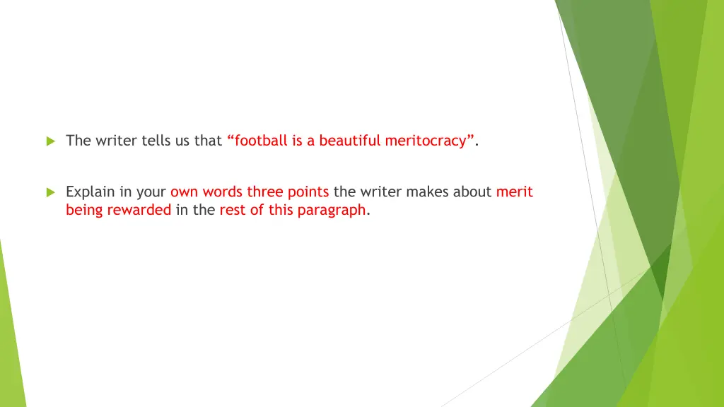 the writer tells us that football is a beautiful 1