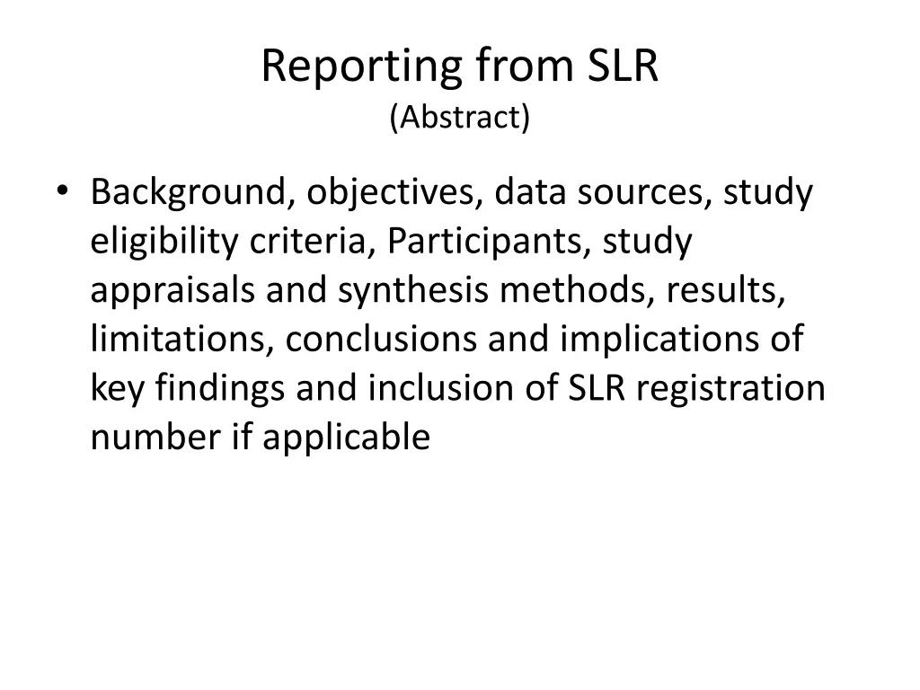 reporting from slr abstract