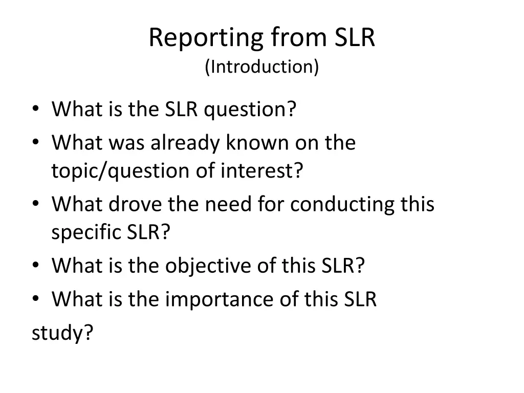 reporting from slr introduction