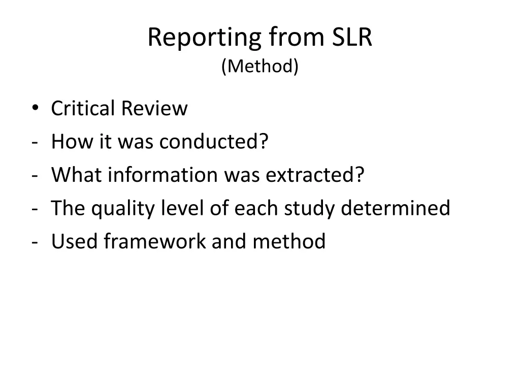 reporting from slr method 3