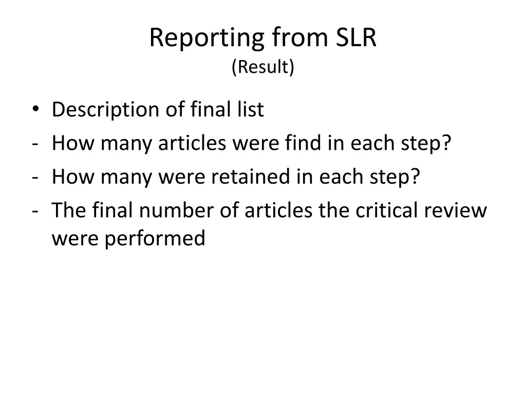 reporting from slr result