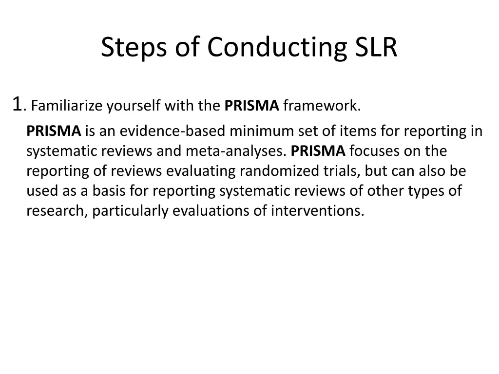 steps of conducting slr 1