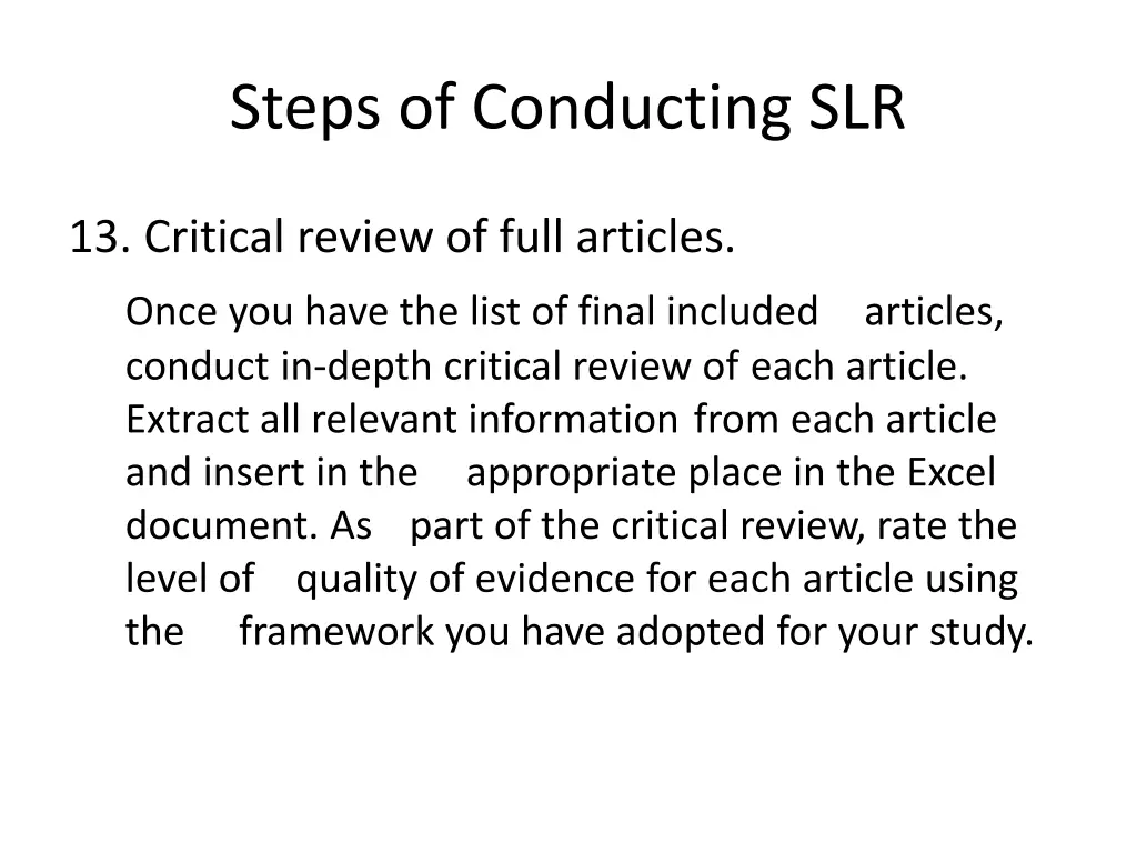 steps of conducting slr 11