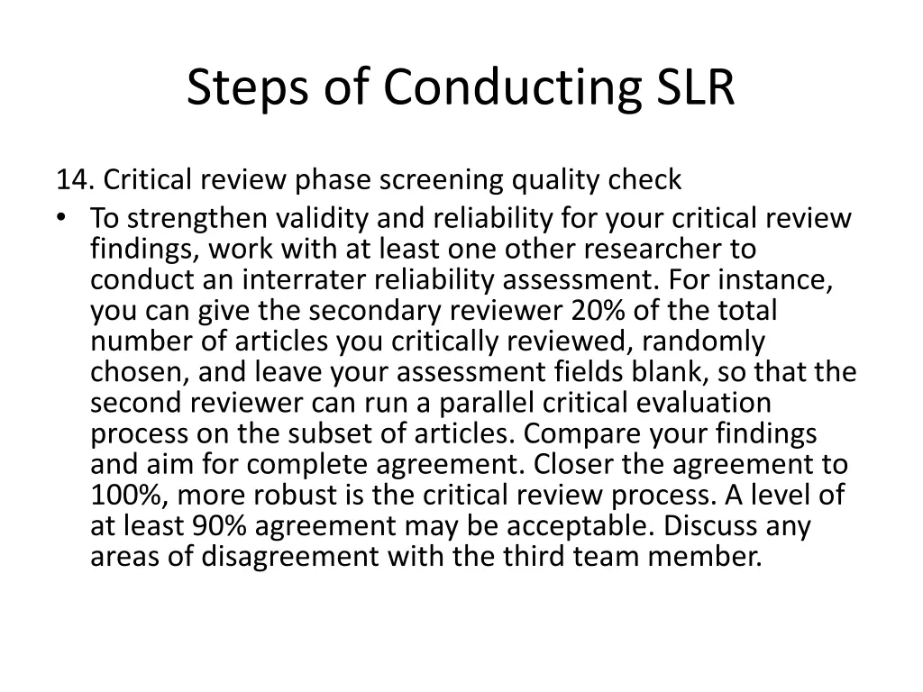 steps of conducting slr 12