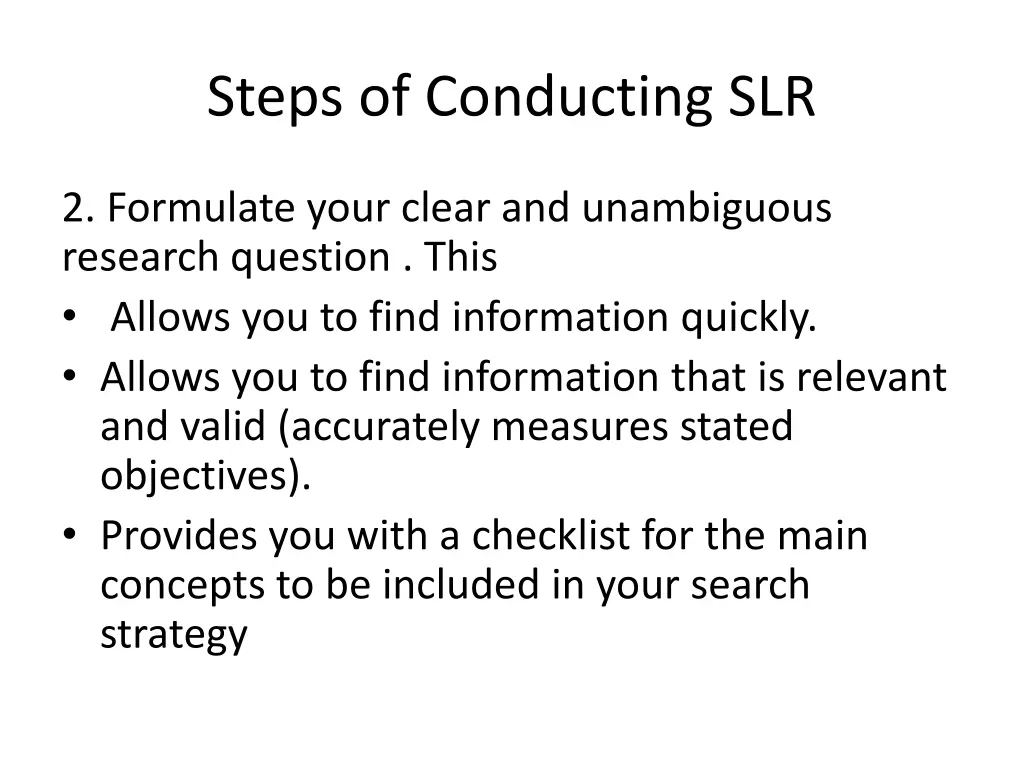 steps of conducting slr 2