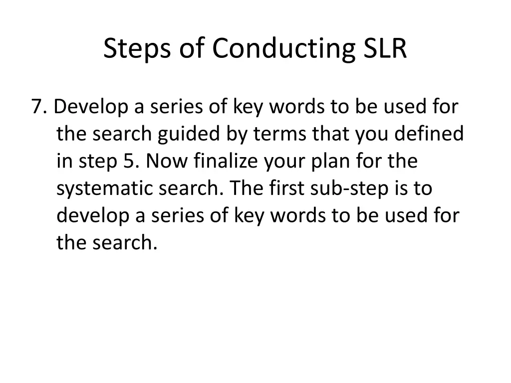 steps of conducting slr 5