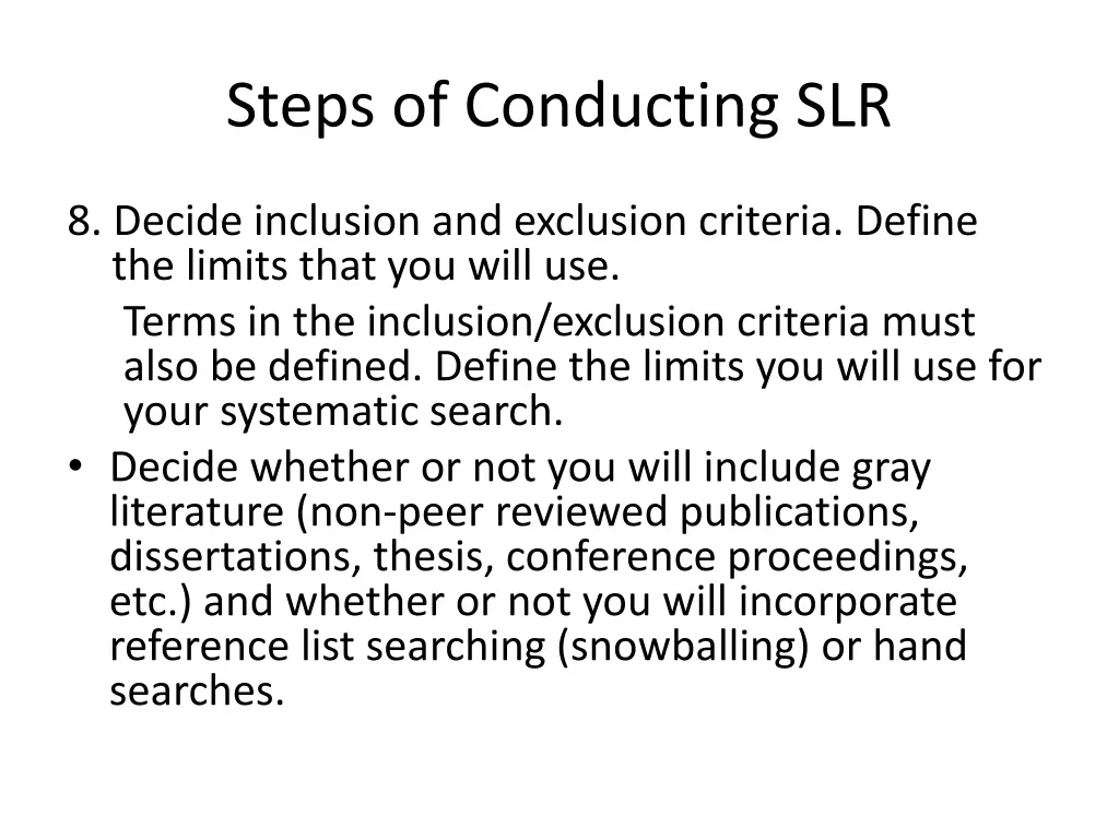 steps of conducting slr 6